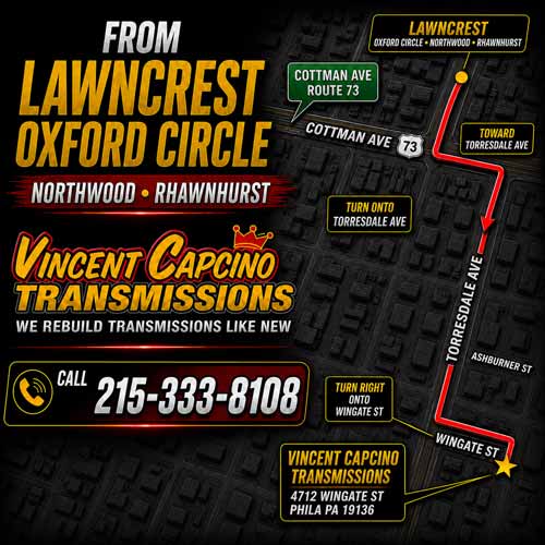 Bucks County Transmission Leak Repair Bensalem 19020 Vince Capcino Transmissions repairs transmission fluid leaks, transmission seals, pan gaskets, cooler lines, low fluid problems, transmission servicing and rebuilds.